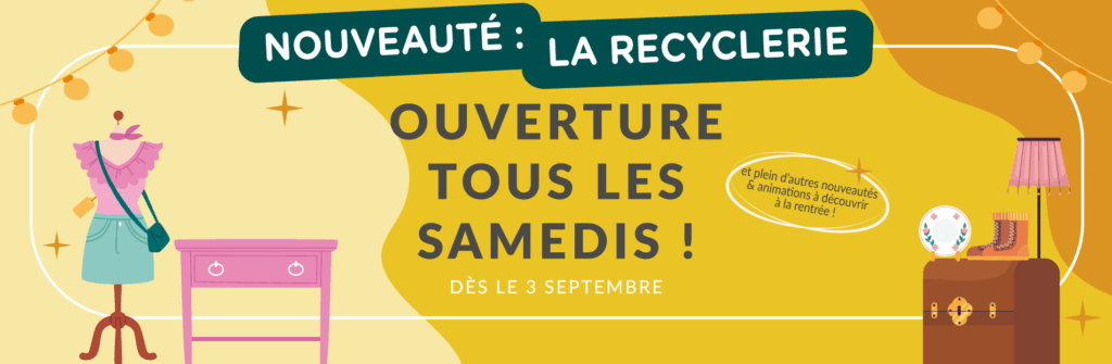 Header OUVERTURE TOUS LES SAMEDIS DES LA RENTREE Smicotom reemploi dechets medoc La Recyclerie ouvrira désormais tous les samedis ! SMICOTOM 33
